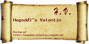 Hegedűs Valentin névjegykártya